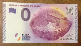 2015 BILLET 0 EURO SOUVENIR DPT 84 THÉÂTRE ANTIQUE D'ORANGE ZERO 0 EURO SCHEIN BANKNOTE PAPER MONEY - Privatentwürfe