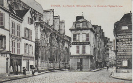 Troyes - Place De L'Hôtel De Ville Et Le Chevet De L'église Saint Jean ( Commerces ) - Troyes