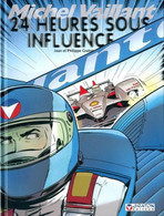 24 Heures Sous Influence - Michel Vaillant