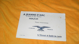 BUVARD ANCIEN..A JEANNE D'ARC LA MAISON DU BEAU VETEMENT VIERZON. - Textile & Vestimentaire