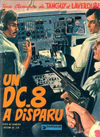 Un D. C. 8 A Disparu - Tanguy Et Laverdure