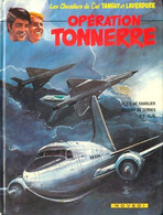 Opération Tonnerre - Tanguy Et Laverdure