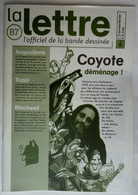 MAGAZINE LA LETTRE DARGAUD N°87 2006 COYOTE GOSCINNY ARANEGA GUARNIDO LABIANO TOPPI RODOLPHE MORVAN - Lettre De Dargaud, La