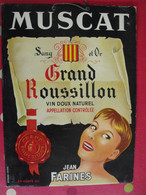 Plaque Publicitaire En Carton Muscat Grand Roussillon. Vin Doux. Jean Farines. Azemard Nîmes. Vers 1950 - Plaques En Carton