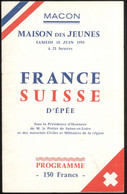 Programme Rencontre D'Epée Franco-Suisse Macon 18 Juin 1955 - 13,5 X 21 Cm - Programme