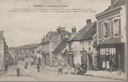 FISMES  - FAUBOURG DE VESLE - Fismes