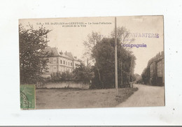 SAINT JULIEN EN GENEVOIS 312 LA SOUS PREFECTURE ET ENTREE DE LA VILLE 1918 - Saint-Julien-en-Genevois