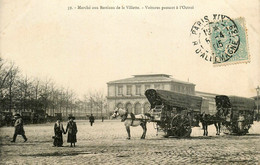 Paris * 19ème * Marché Aux Bestiaux De La Vilette * Voitures Passant à L'octroi * Attelage Charette - Arrondissement: 19