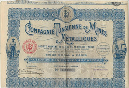 COMPAGNIE TUNISIENNE DE MINES METALLIQUES - ACTION DE CENT FRANCS -ANNEE 1932 - Mijnen