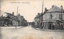 GUISCARD - Rue De Noyon - Le Familistère - Guiscard