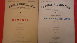 2 Romans -Ed La Petite Illustration -CORONEL (1933)  Costa Du Rels + L'ARC-EN-CIEL DE LUNE (1936)  André Armandy - 1900 - 1949