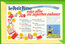 BUVARD & Blotting Paper : Fromage Le Petit PATRE  Superbe Cadeaux Jouets - Produits Laitiers