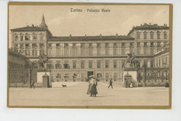 ITALIE - TORINO - Palazzo Reale - Palazzo Reale