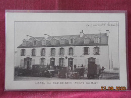 CPA - Pointe-du-Raz - Hôtel Du Raz-de-Sein - Carte Publicitaire - Plogoff