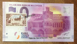 2016 BILLET 0 EURO SOUVENIR DPT 66 PALAIS DES ROIS DE MAJORQUE + TIMBRE ZERO 0 EURO SCHEIN BANKNOTE PAPER MONEY - Pruebas Privadas