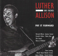 CD Luther Allison / Otis Redding  " Pay It Forward "  Allemagne - Blues