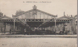 EPERNAY - LE MARCHE COUVERT - Epernay