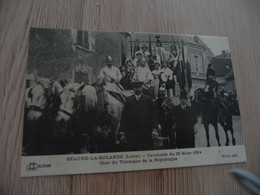 CPA 45 Loiret Beaune La Rolande Cavalcade Du 29/3/1914 Char Du Triomphe - Beaune-la-Rolande