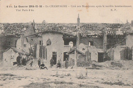 La Grande Guerre 1914-15-16. -En CHAMPAGNE -PRUNAY  - CITE DES MARQUISES, Après Le Bombardement. - Other & Unclassified