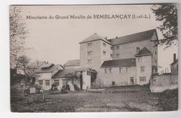 37 - SEMBLANÇAY - MINOTERIE DU GRAND MOULIN - RARE - Semblançay