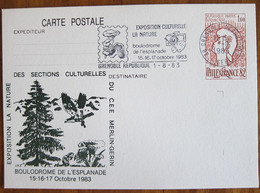 France // Entier Postaux //  Entier Postal De L'exposition Culturelle, La Nature Grenoble Le 1.08.1983 - Standaardpostkaarten En TSC (Voor 1995)