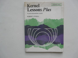 KERNEL LESSONS PLUS - Robert O'NEIL : Students' Book - Kultur