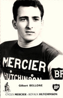 Gilbert BELLONE * Coureur Cycliste Né à GRASSE * Cyclisme Vélo Tour De France * équipe MERCIER HUTCHINSON - Wielrennen