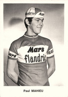 Paul Pol MAHIEU * Coureur Cycliste Né LEDEGEM Belgique * Cyclisme Vélo Tour De France * équipe Mars Flandria - Wielrennen