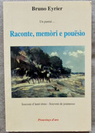 Raconte, Memòri E Pouësìo : Un Pantai ( Dedicacé ?) Excellent état Francais/Provençal - Poesia