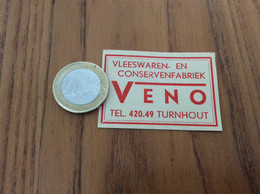 Ancienne étiquette Boîte D'allumettes Belgique "VLEESWAREN EN CONSERVENFABRIEK VENO - TURNHOUT" - Matchboxes
