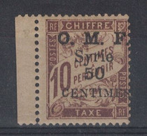 SYRIE - VARIÉTÉ " CENTIMES " (AU LIEU DE CENTIEMES) Sur TIMBRE TAXE N° 9 NEUF ** SANS CHARNIERE BORD DE FEUILLE (n° 9b) - Postage Due