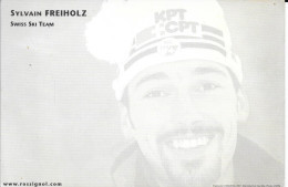 CP  SYLVAIN FREHOLZ - SWISS SKI TEAM - SUR CP SKI ROSSIGNOL - Sportsmen