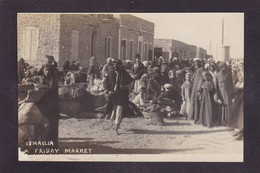 CPA Egypte Ismaïlia Carte Photo Marché Market Voir Dos - Ismailia