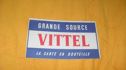 BUVARD ANCIEN GRANDE SOURCE VITTEL... - V