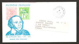 Polynésie 1979 N° 141 O FDC, Premier Jour, Timbre Sur Timbre, Rowland Hill, Inventeur, Histoire Postale, Penny Black - Covers & Documents
