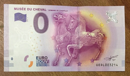 2016 BILLET 0 EURO SOUVENIR DPT 60 MUSÉE DU CHEVAL CHANTILLY ZERO 0 EURO SCHEIN BANKNOTE PAPER MONEY BANK PAPER MONEY - Essais Privés / Non-officiels