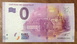 2016 BILLET 0 EURO SOUVENIR DPT 60 CHÂTEAU DE CHANTILLY ZERO 0 EURO SCHEIN BANKNOTE PAPER MONEY BANK PAPER MONEY - Pruebas Privadas