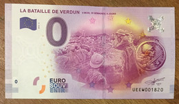 2016 BILLET 0 EURO SOUVENIR DPT 55 LA BATAILLE DE VERDUN ZERO 0 EURO SCHEIN BANKNOTE PAPER MONEY BANK PAPER MONEY - Pruebas Privadas