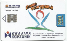 Bosnia (Serb Republic) 2000. Chip Card 350 UNITS 60.000 - 10/00 - Bosnië