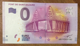 2016 BILLET 0 EURO SOUVENIR DPT 44 PONT DE SAINT-NAZAIRE ZERO 0 EURO SCHEIN BANKNOTE PAPER MONEY BANK - Privatentwürfe