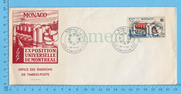 Monaco - FDC - Exposition De Montreal 1967 Office Des Emission Des Timbres-poste - 1967 – Montreal (Kanada)