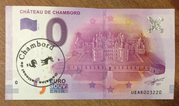 2016 BILLET 0 EURO SOUVENIR DPT 41 CHÂTEAU DE CHAMBORD + TAMPON ZERO 0 EURO SCHEIN BANKNOTE PAPER MONEY BANK - Essais Privés / Non-officiels