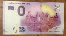 2016 BILLET 0 EURO SOUVENIR DPT 41 CHÂTEAU DE CHAMBORD ZERO 0 EURO SCHEIN BANKNOTE PAPER MONEY BANK - Pruebas Privadas