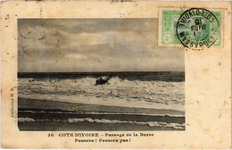 CPA AK Cote D'Ivore - Passage De La Barre IVORY COAST (1061062) - Côte-d'Ivoire
