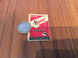 Ancienne étiquette * Boîte D'allumettes Belgique «ALTIJD Savaete’s KOFFIE» (café) - Zündholzschachteln