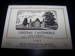 Etiquette Vin Wine Label Bordeaux Haut Medoc Chateau Cantemerle 1982 Macau Gironde - Bordeaux
