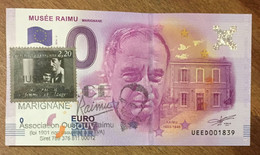 2016 BILLET 0 EURO SOUVENIR DPT 13 MUSÉE RAIMU MARIGNANE + TIMBRE ZERO 0 EURO SCHEIN BANKNOTE PAPER MONEY BANK - Essais Privés / Non-officiels