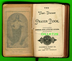 LIVRE, RELIGION, MISSEL - THE VEST-POCKET PRAYER BOOK, 1897 - 184 PAGES - LEATHER BINDING - IMP. MICHAEL AUGUSTINE - - 1850-1899