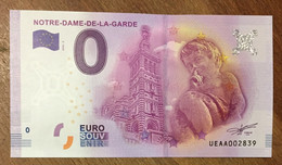 2016 BILLET 0 EURO SOUVENIR DPT 13 NOTRE-DAME DE LA GARDE ZERO 0 EURO SCHEIN BANKNOTE PAPER MONEY BANK - Essais Privés / Non-officiels