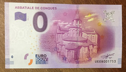 2016 BILLET 0 EURO SOUVENIR DPT 12 CONQUES ZERO 0 EURO SCHEIN BANKNOTE PAPER MONEY BANK - Essais Privés / Non-officiels
